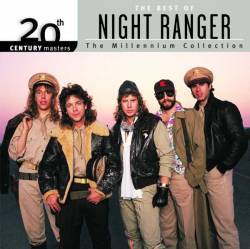 Night Ranger : 20th Century Masters : the Best of Night Ranger